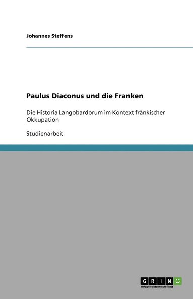 bokomslag Paulus Diaconus und die Franken