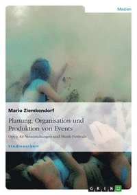 bokomslag Planung, Organisation und Produktion von Events