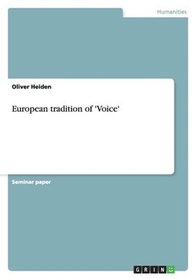European tradition of 'Voice'