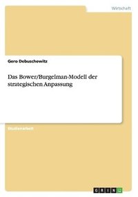 bokomslag Bower/Burgelman-Modell der strategischen Anpassung