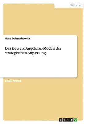 bokomslag Bower/Burgelman-Modell der strategischen Anpassung