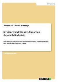 bokomslag Strukturwandel in Der Deutschen Automobilindustrie