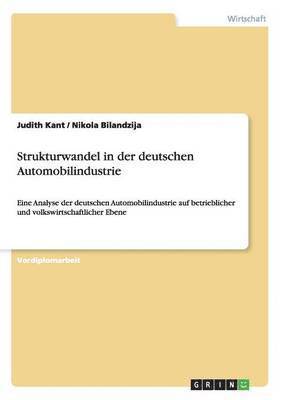 bokomslag Strukturwandel in Der Deutschen Automobilindustrie