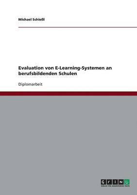 Evaluation Von E-Learning-Systemen an Berufsbildenden Schulen 1