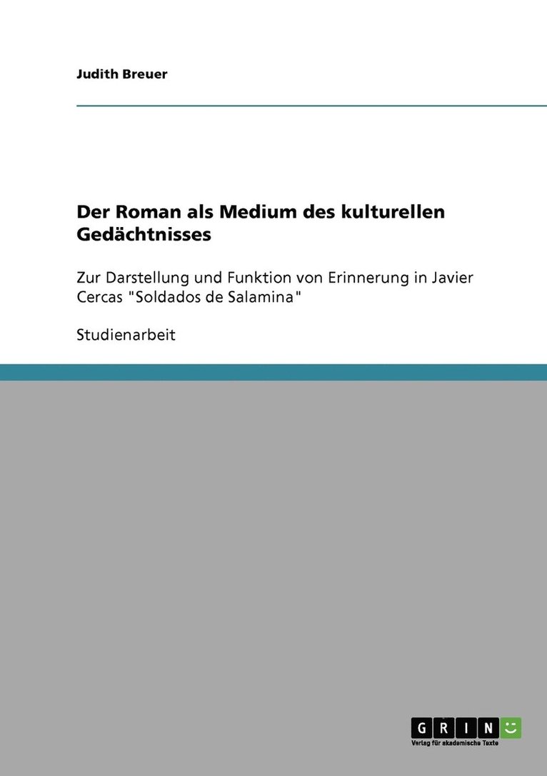 Der Roman als Medium des kulturellen Gedachtnisses 1