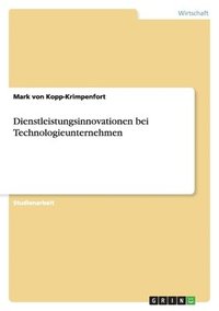 bokomslag Dienstleistungsinnovationen bei Technologieunternehmen