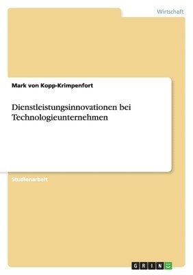 Dienstleistungsinnovationen bei Technologieunternehmen