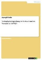 Aysegül Cetin - Verfügbarkeitsprüfung im Verkauf und im Versand in SAP R/3, Häftad