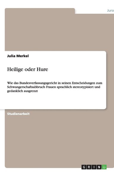 bokomslag Heilige Oder Hure