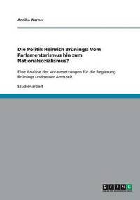 bokomslag Die Politik Heinrich Brnings