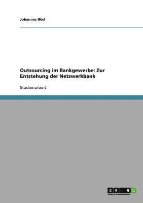 Outsourcing im Bankgewerbe 1