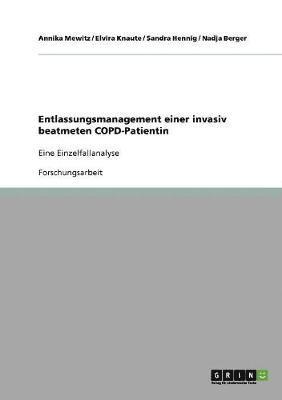 bokomslag Entlassungsmanagement Einer Invasiv Beatmeten Copd-Patientin