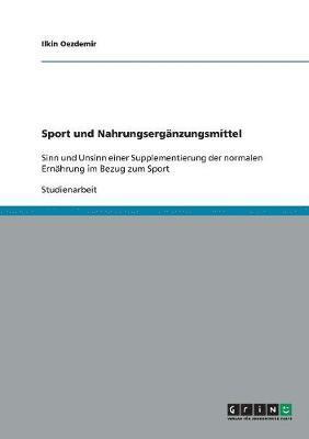 bokomslag Sport und Nahrungsergänzungsmittel