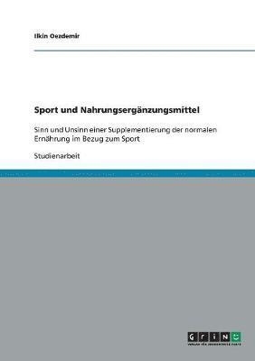 bokomslag Sport und Nahrungserganzungsmittel