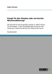 bokomslag Kampf für den Glauben oder territoriale Machtausdehnung?
