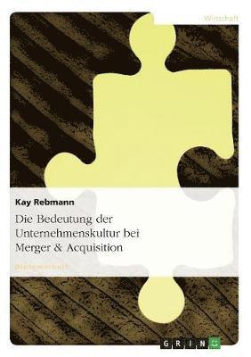 bokomslag Bedeutung der Unternehmenskultur bei Merger & Acquisition