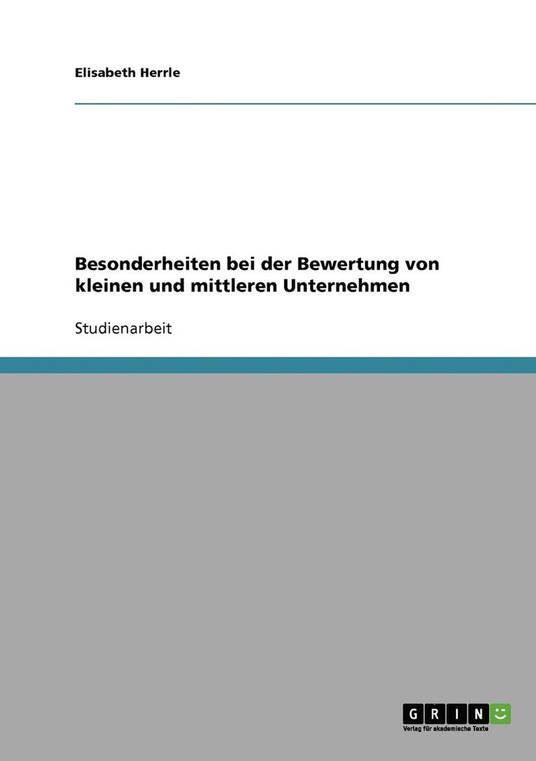 Besonderheiten bei der Bewertung von kleinen und mittleren Unternehmen 1