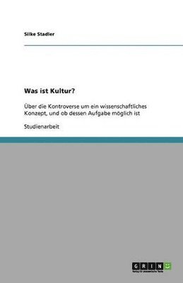 bokomslag Was Ist Kultur?