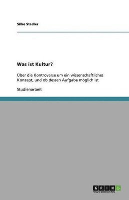 Was ist Kultur?