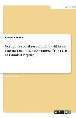 bokomslag Corporate social responibility within an international business context - The case of DaimlerChrysler