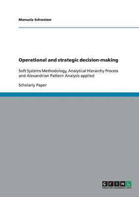 bokomslag Operational and strategic decision-making