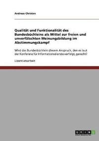 bokomslag Qualitat und Funktionalitat des Bundesbuchleins als Mittel zur freien und unverfalschten Meinungsbildung im Abstimmungskampf