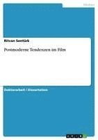 bokomslag Postmoderne Tendenzen Im Film