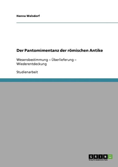 bokomslag Der Pantomimentanz der rmischen Antike