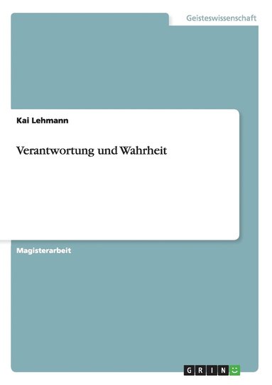 bokomslag Verantwortung und Wahrheit