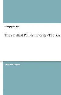 bokomslag The smallest Polish minority - The Karaims