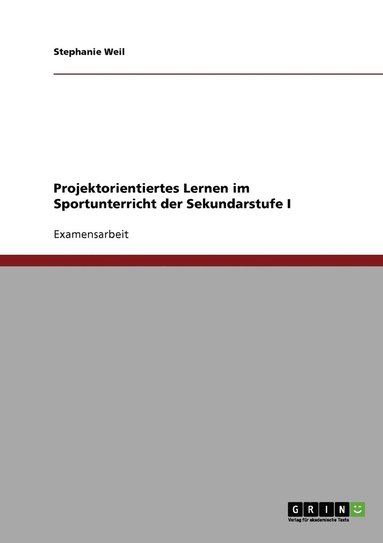 bokomslag Projektorientiertes Lernen im Sportunterricht der Sekundarstufe I