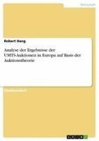 bokomslag Analyse Der Ergebnisse Der Umts-Auktionen in Europa Auf Basis Der Auktionstheorie