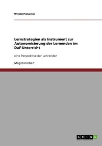 bokomslag Lernstrategien ALS Instrument Zur Autonomisierung Der Lernenden Im Daf-Unterricht