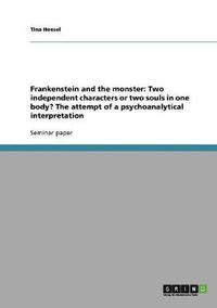 bokomslag Frankenstein and the monster
