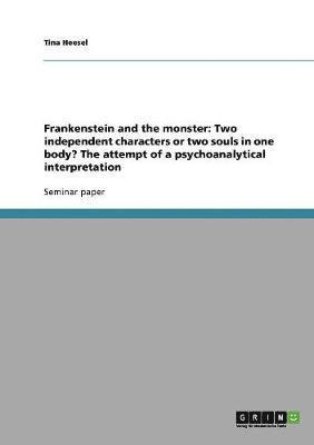 bokomslag Frankenstein and the monster