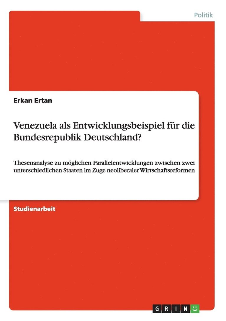 Venezuela ALS Entwicklungsbeispiel F R Die Bundesrepublik Deutschland? 1