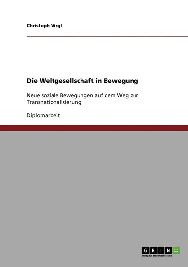 bokomslag Weltgesellschaft in Bewegung