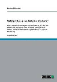 bokomslag Tiefenpsychologie Und Religiose Erziehung?