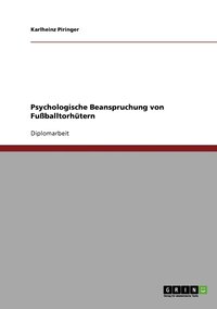 bokomslag Psychologische Beanspruchung von Fuballtorhtern