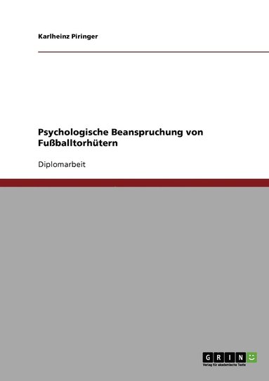 bokomslag Psychologische Beanspruchung von Fussballtorhutern