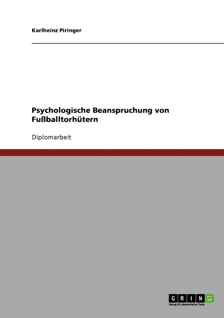 Psychologische Beanspruchung von Fussballtorhutern 1