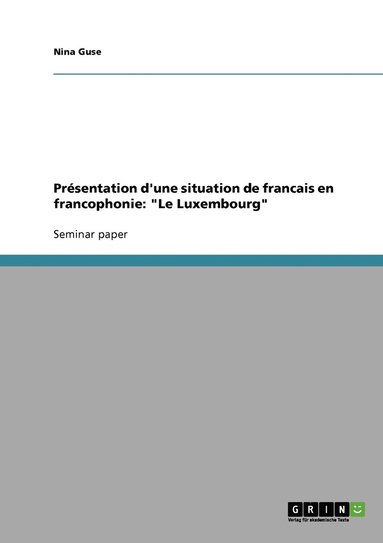 bokomslag Prsentation d'une situation de francais en francophonie