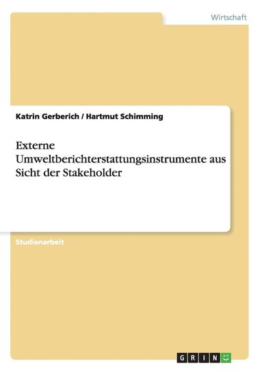 bokomslag Externe Umweltberichterstattungsinstrumente aus Sicht der Stakeholder