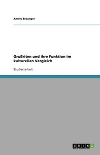 bokomslag Grußriten und ihre Funktion im kulturellen Vergleich