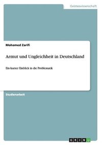 bokomslag Armut und Ungleichheit in Deutschland