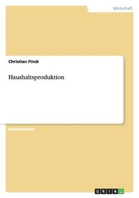 bokomslag Haushaltsproduktion