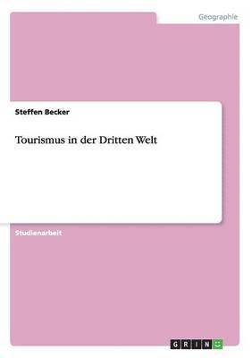 bokomslag Tourismus in Der Dritten Welt