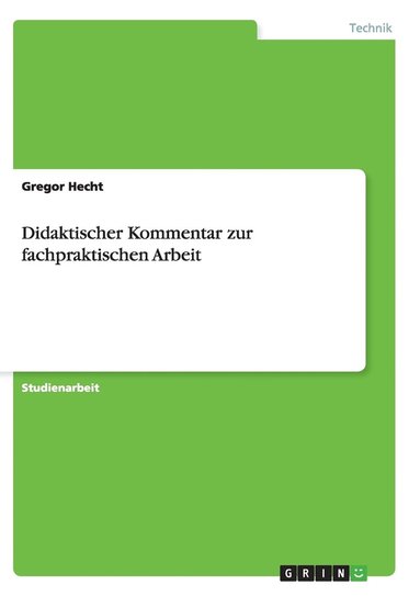 bokomslag Didaktischer Kommentar Zur Fachpraktischen Arbeit