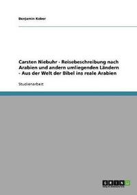 bokomslag Carsten Niebuhrs Reisebeschreibung nach Arabien und andern umliegenden Lndern