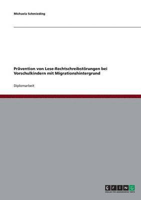 bokomslag Pravention Von Lese-Rechtschreibstorungen Bei Vorschulkindern Mit Migrationshintergrund